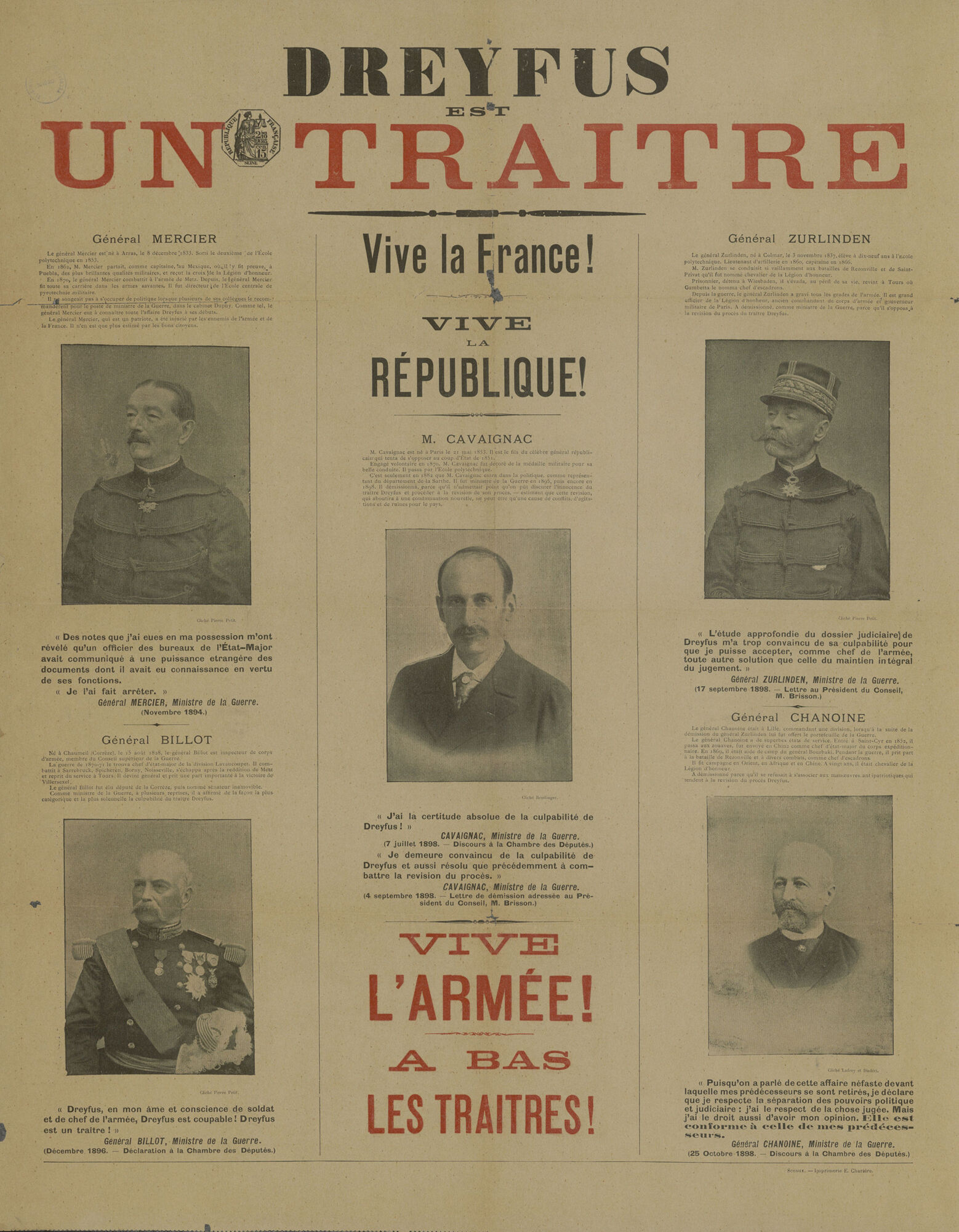 Affiche antidreyfusarde (présentant les photographies du ministre de la guerre Jacques Godefroy Cavaignac, des généraux Mercier, Zurlinden, Billot et Chanoine), publiée par la Ligue des patriotes de Paul Déroulède, E. Charaire (imprimeur), vers 1898.
Archives départementales de la Gironde, 6 Fi 1680 (4 M 431)
